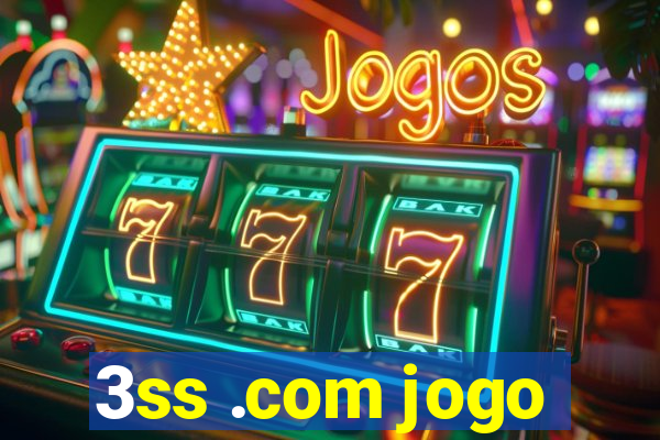 3ss .com jogo